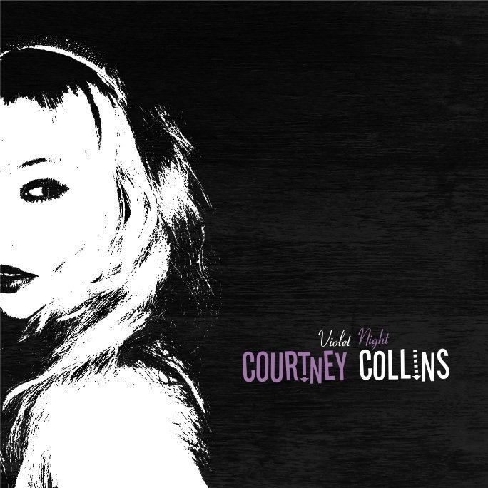 Courtney Collins' "Violet Night" album cover features a stylized black and white portrait of a woman.